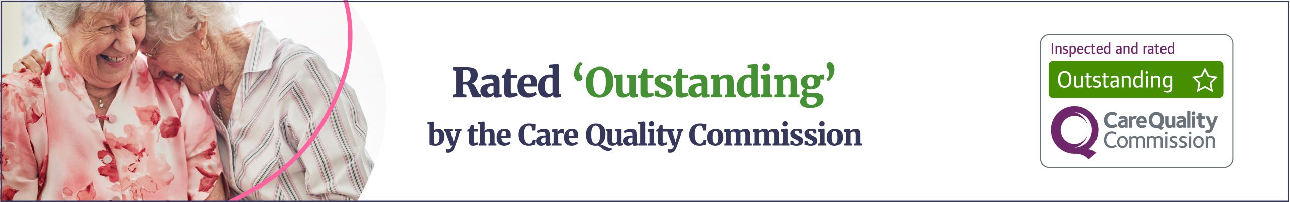 Rated Outstanding by the Care Quality Commission